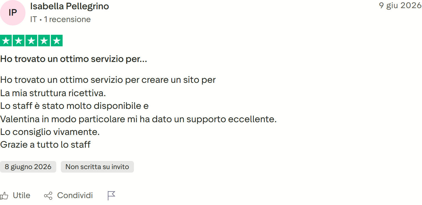 Recensione Trustpilot 5 stelle di Isabella Pellegrino: ottimo servizio per il sito della struttura ricettiva, supporto eccellente di Valentina