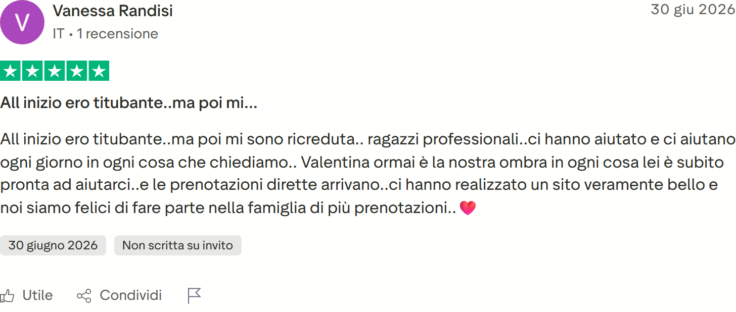 Recensione Trustpilot 5 stelle di Vanessa Randisi: titubante poi ricreduta, Valentina sempre pronta, arrivano prenotazioni dirette e sito bello