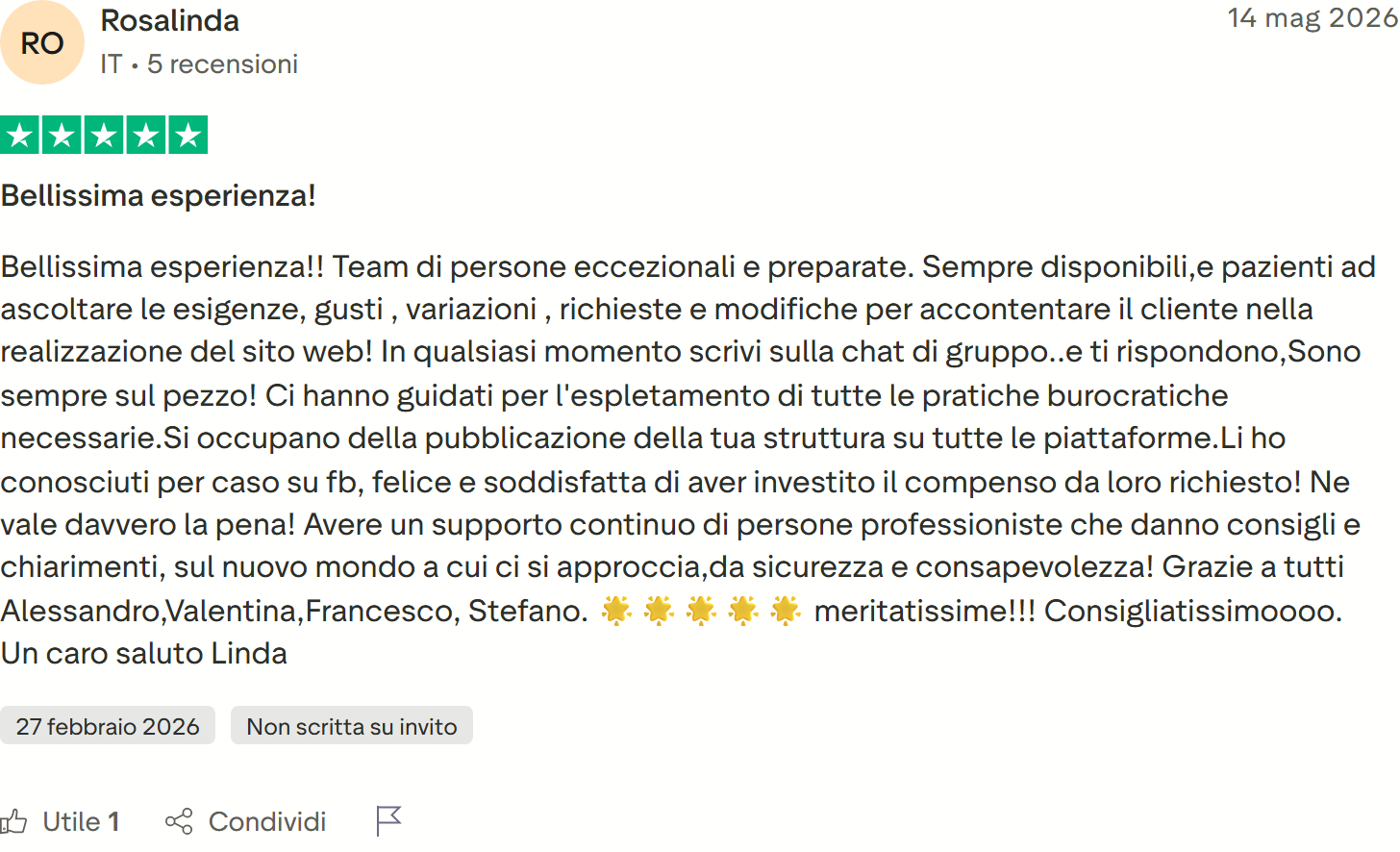 Recensione Trustpilot 5 stelle di Rosalinda: team eccezionale sempre disponibile, guida su pratiche burocratiche e pubblicazione su tutte le piattaforme